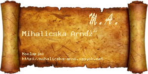 Mihalicska Arnó névjegykártya